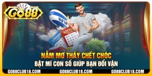 Nằm mơ thấy chết chóc - Bật mí con số giúp bạn đổi vận